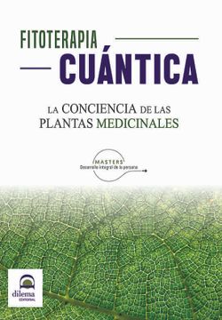 portada Fitoterapia Cuántica: La Conciencia de las Plantas Medicinales