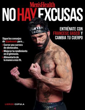portada No hay Excusas! Entrénate con Francesc Gascó y Cambia tu Cuerpo (in Spanish)