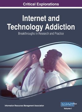 portada Internet and Technology Addiction: Breakthroughs in Research and Practice, VOL 1 (en Inglés)
