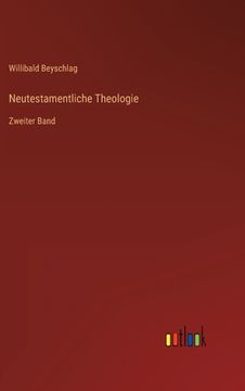 portada Neutestamentliche Theologie: Zweiter Band (en Alemán)