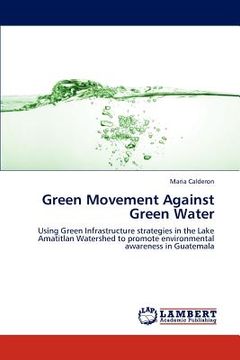 portada green movement against green water