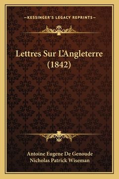 portada Lettres Sur L'Angleterre (1842) (en Francés)