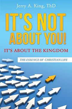 portada It's not About You! It's About the Kingdom (in English)