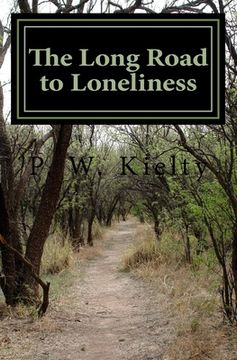 portada The Long Road to Loneliness (en Inglés)