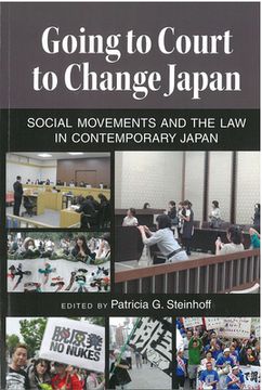 portada Going to Court to Change Japan: Social Movements and the Law in Contemporary Japan Volume 77 (en Inglés)