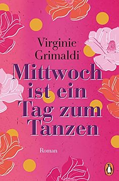 portada Mittwoch ist ein tag zum Tanzen: Roman