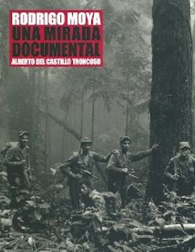 portada rodrigo moya. una mirada documental (in Spanish)