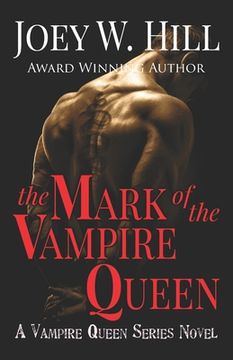 portada The Mark of the Vampire Queen: A Vampire Queen Series Novel 
