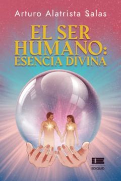 portada El ser Humano: Esencia Divina (in Spanish)