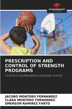 portada Prescription and Control of Strength Programs (in English)