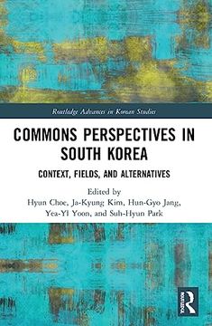 portada Commons Perspectives in South Korea (Routledge Advances in Korean Studies) (en Inglés)