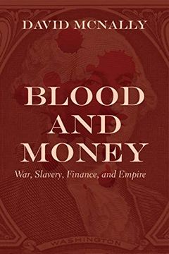 portada Blood and Money: War, Slavery, and the State (in English)
