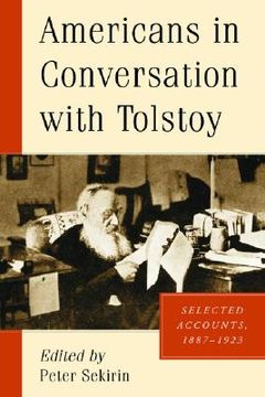 portada americans in conversation with tolstoy: selected accounts, 1887-1923 (en Inglés)