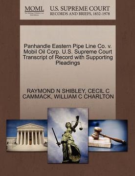 portada panhandle eastern pipe line co. v. mobil oil corp. u.s. supreme court transcript of record with supporting pleadings (en Inglés)