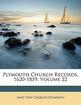 portada plymouth church records, 1620-1859, volume 22 (en Inglés)