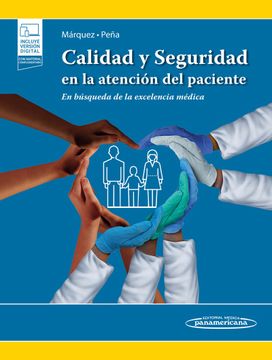 portada Calidad y Seguridad en la Atención del Paciente (Incluye Versión Digital) (in Spanish)