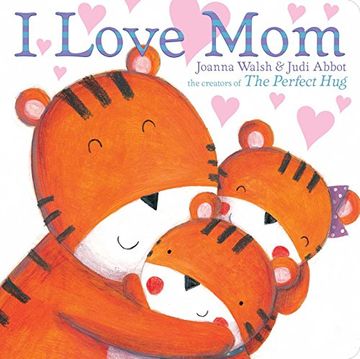 portada I Love mom (Classic Board Books) (en Inglés)