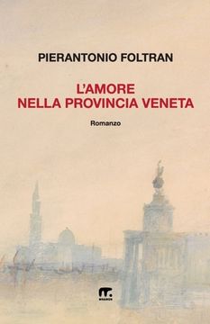 portada L'Amore nella provincia veneta (en Italiano)