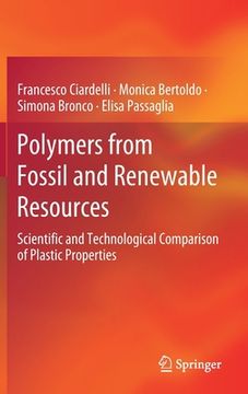 portada Polymers from Fossil and Renewable Resources: Scientific and Technological Comparison of Plastic Properties (en Inglés)