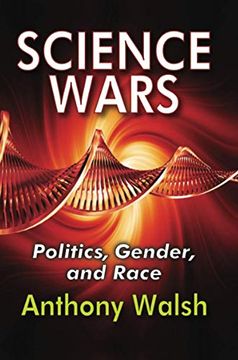 portada Science Wars: Politics, Gender, and Race (in English)