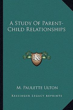 portada a study of parent-child relationships