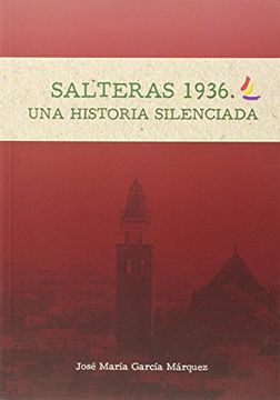 portada Salteras 1936. Una Historia Silenciada (in Spanish)