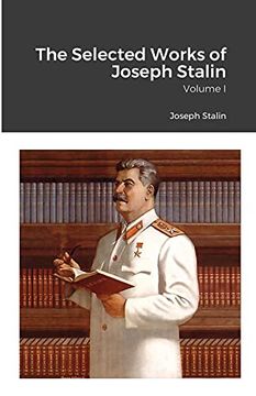 portada The Selected Works of Joseph Stalin: Volume i (en Inglés)