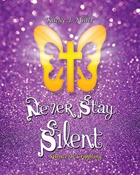 portada Never Stay Silent (in English)