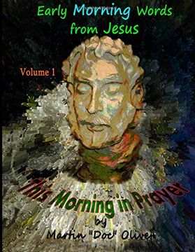 portada This Morning in Prayer: Volume 1   (KOREAN VERSION): Early Morning Words from Jesus Christ (Doc Oliver's Sacred Prayers Series)