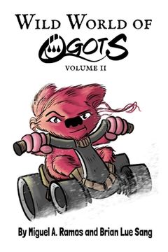 portada Wild World of Ogots Volume 2 (Ella Grace Variant) (en Inglés)