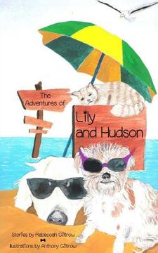 portada The Adventures of Lily and Hudson (en Inglés)