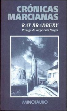 portada Cronicas Marcianas ray Bradbury Minotauro ed. 1987