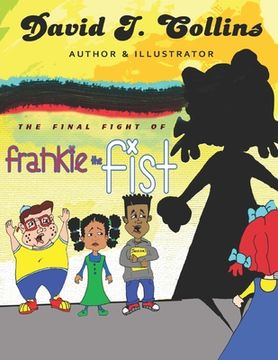 portada The Final Fight of Frankie the Fist (en Inglés)