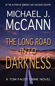 portada The Long Road Into Darkness: A Tom Faust Crime Novel (en Inglés)