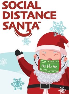 portada Social Distance Santa: Social Distancing During the Holidays