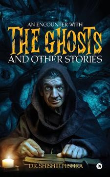 portada An Encounter with the Ghosts and Other Stories (en Inglés)