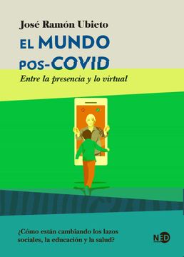 portada El Mundo Pos-Covid: Entre la Presencia y lo Virtual (Hys