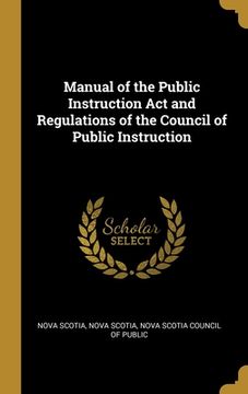 portada Manual of the Public Instruction Act and Regulations of the Council of Public Instruction (in English)