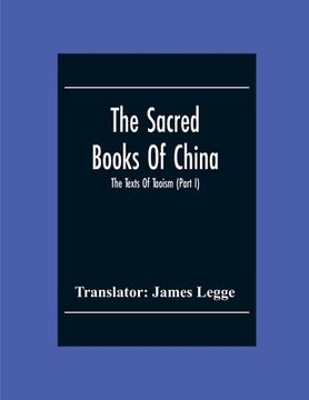 portada The Sacred Books Of China: The Texts Of Taoism (Part I)