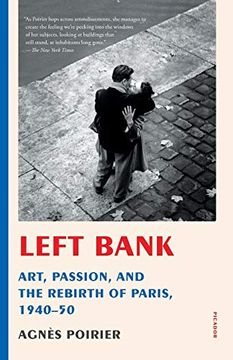 portada Left Bank: Art, Passion, and the Rebirth of Paris, 1940-50 (en Inglés)