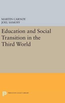 portada Education and Social Transition in the Third World (Princeton Legacy Library) 