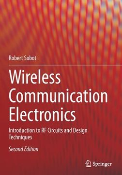 portada Wireless Communication Electronics: Introduction to RF Circuits and Design Techniques (en Inglés)