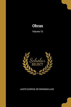 portada Obras; Volume 13 (in Spanish)