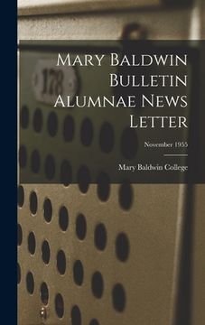 portada Mary Baldwin Bulletin Alumnae News Letter; November 1955 (in English)