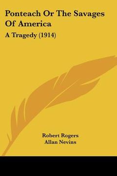 portada ponteach or the savages of america: a tragedy (1914)