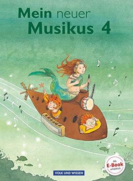portada Mein Neuer Musikus - Aktuelle Ausgabe: 4. Schuljahr - Schülerbuch (en Alemán)