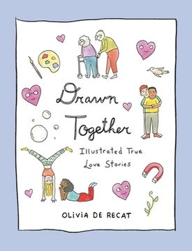portada Drawn Together: Illustrated True Love Stories (en Inglés)
