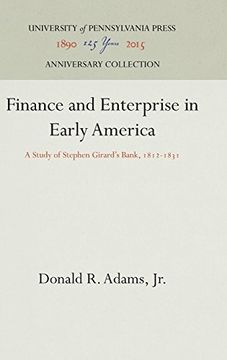 portada Finance and Enterprise in Early America: A Study of Stephen Girard's Bank, 1812-1831 (en Inglés)