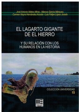 portada El Lagarto Gigante de el Hierro: Y su Relacion con los Humanos en la Historia (in Spanish)