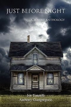 portada just before night: a zombie anthology (in English)